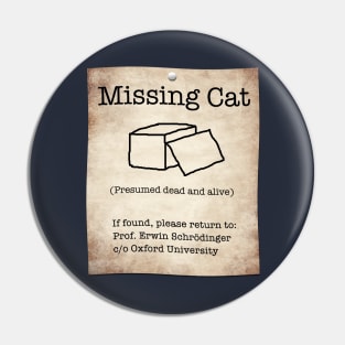 Schrödinger's Missing Cat Pin