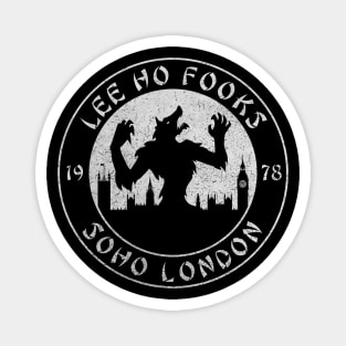 Lee Ho Fooks - Soho London - 1978 - Warren Zevon - Werewolves of London Magnet