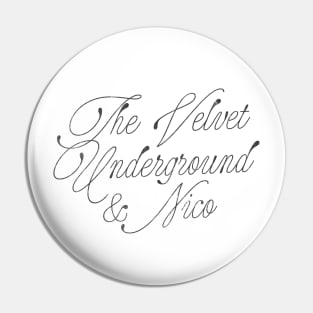 The Velvet Underground & Nico Pin