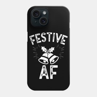 Festive AF Phone Case