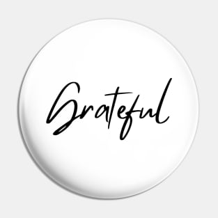 Grateful. Beautiful Typography Design. Be Grateful. Pin