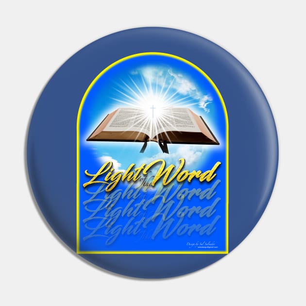 Light of the Word Pin by MyTeeGraphics