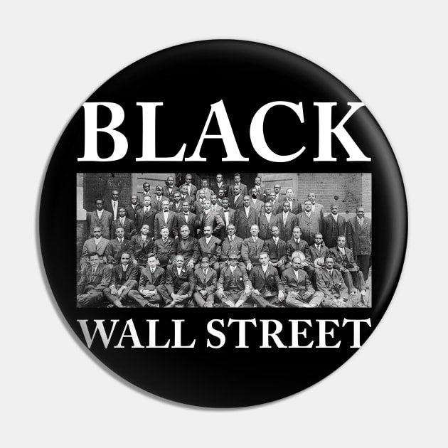 Black Wall Street, Black History Pin by UrbanLifeApparel