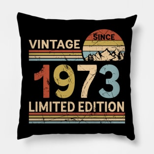 Vintage Since 1973 Limited Edition 50th Birthday Gift Vintage Men's Pillow