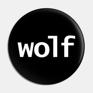 Wolf Minimal Typography White Text Pin