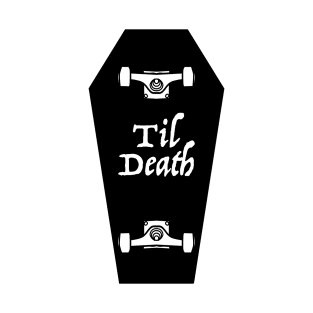 Til Death T-Shirt