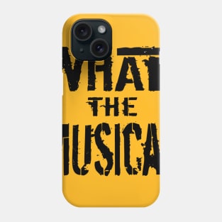 What the Musical Logo - Classic Phone Case