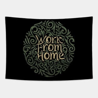 work from home 5 Tapestry