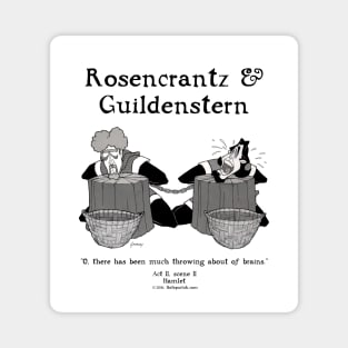 ROSENCRANTZ & GUILDENSTERN Magnet