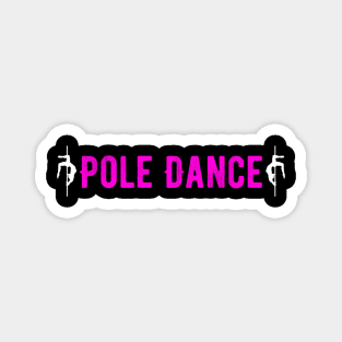 Pole Dance Magnet