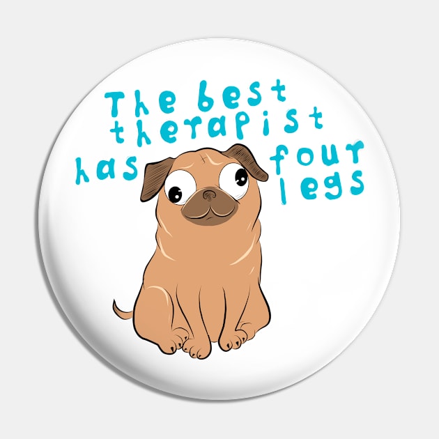 Pug Therapist Pin by TimAddisonArt