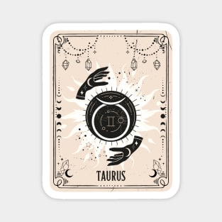 Taurus zodiac symbol card with fortune teller mystic hands. Magnet