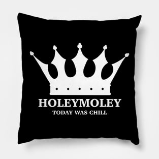 King holeymoley Pillow