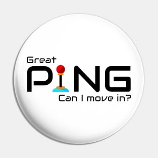 The best ping for gaming Pin