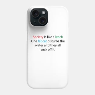 Society Leech Phone Case