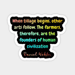 FARMER QUOTE 2 Magnet