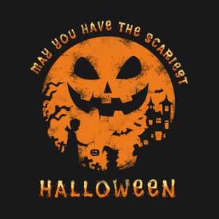 May you have the scariest Halloween. T-Shirt