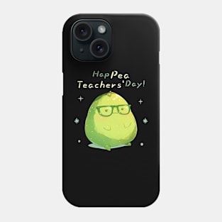 Happy teachers day - Funny teacher quotes Phone Case