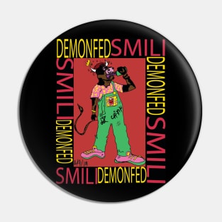 Demonfed & SMILI Collab Pin