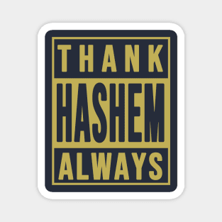 Thank Hashem Always Magnet