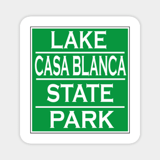 LAKE CASA BLANCA STATE PARK Magnet