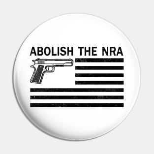 Abolish the NRA Pin