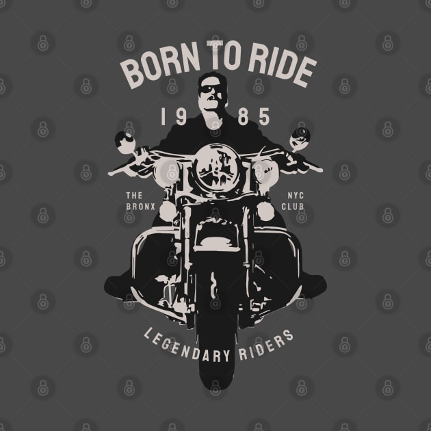 Born to Ride Legendary Riders Tee | Vintage Motorcycle Enthusiast by medabdallahh8