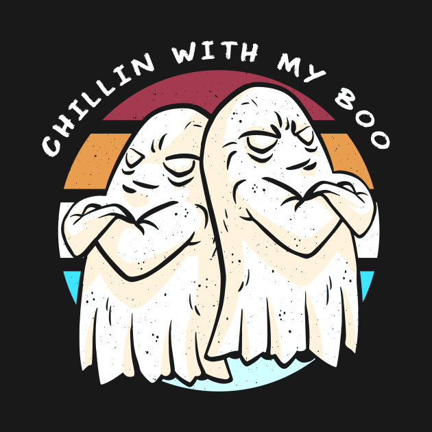 Chillin With My Boo Funny Halloween Ghost Design by UNDERGROUNDROOTS