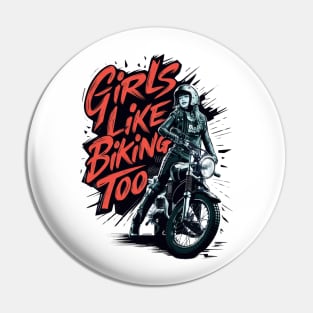 Girls Like Biking Too Girl Motorbike Rider Womens Motorcycle Female Motorcross Gift For Woman Biker Pin