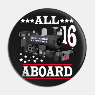 All Aboard - Trump Train Deplorable Express Pin