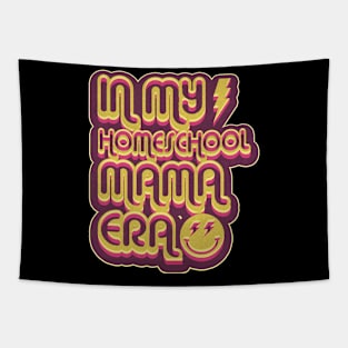 In My Homeschool Mama Era Tapestry