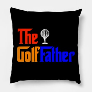 The Golffather Fathers Day Gift Pillow