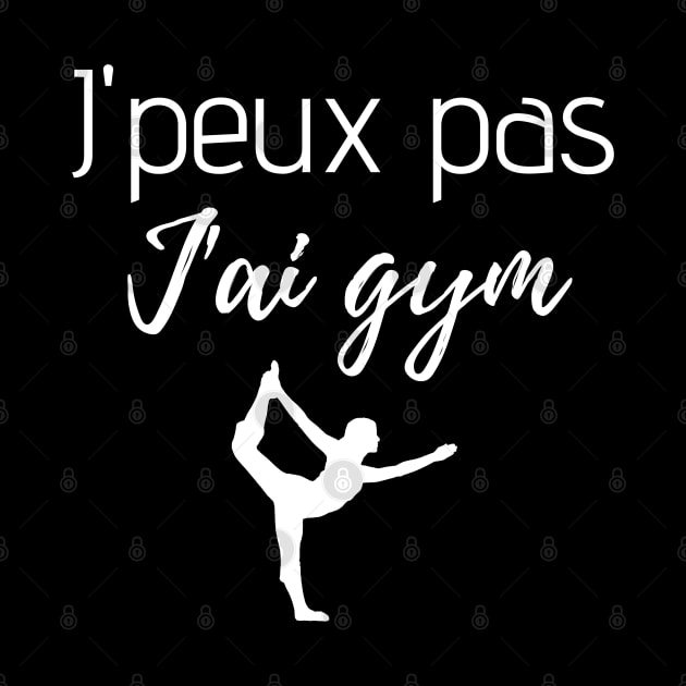 J'peux pas j'ai gym by Jenmag