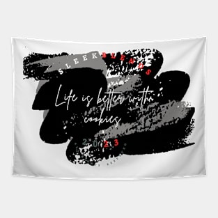 Life is better with cookies Tapestry