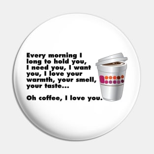 Coffee, I Love You Pin