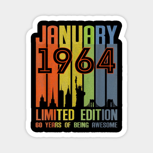 January 1964 60 Years Of Being Awesome Limited Edition Magnet by Vladis