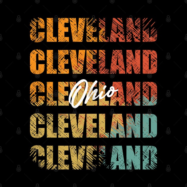 Cleveland Ohio Retro Vintage Custom Design Unique Graphic by lorijaquelyn