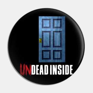 Undead Inside Pin