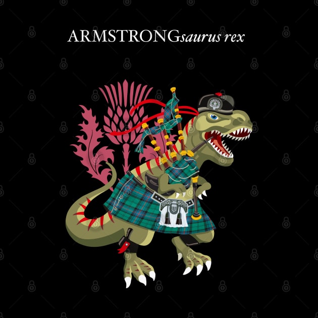 Clanosaurus Rex ARMSTRONGsaurus rex Plaid Armstrong Family Tartan by BullShirtCo