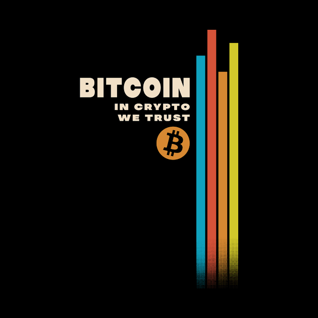 Bitcoin - Retro - IN CRYPTO WE TRUST by CoolTeez