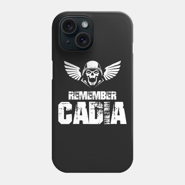 Remember Cadia - Imperial Guards Quotes Phone Case by pixeptional