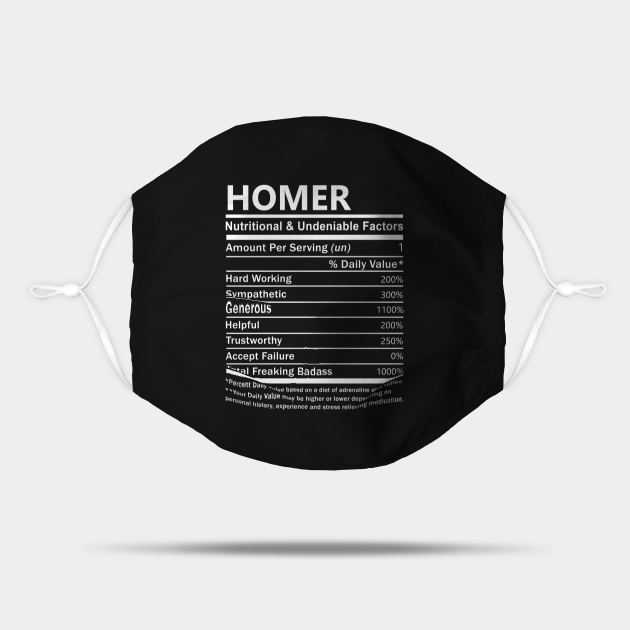 Homer Name T Shirt Homer Nutritional and Undeniable Name Factors Gift