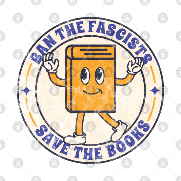 ban the fascists save the books  - vintage illustration by Lumintu Merch