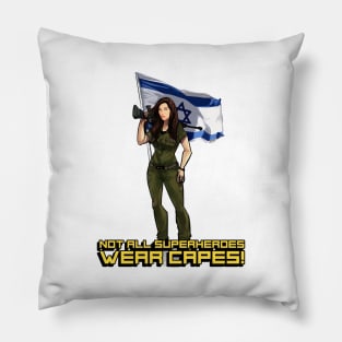 Israel. Not All Superheroes Wear Capes Pillow