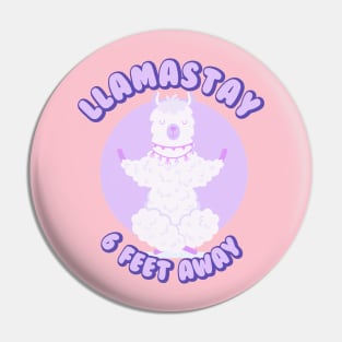 Llamastay 6 feet away Pin