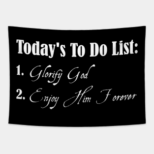 To Do List Westminster Shorter Catechism Tapestry