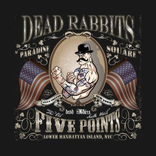 Dead Rabbits Brawler T-Shirt