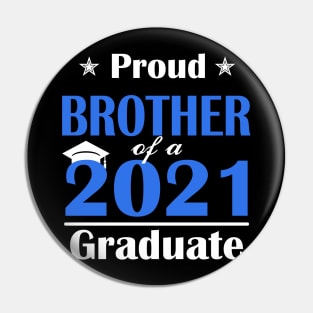 Proud Brother of a 2021 Senior Graduation 2021 Gift Pin