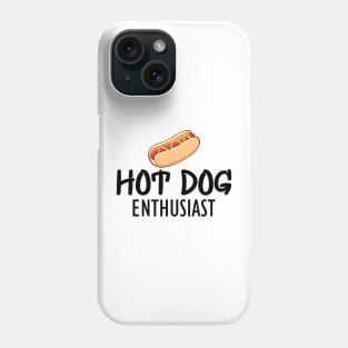 Hot Dog Enthusiast Phone Case