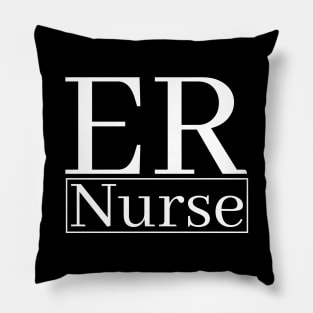 ER NURSE Pillow